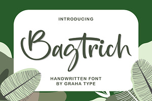 Bagtrich - Handwritten Font, a Script Font by Graha Type