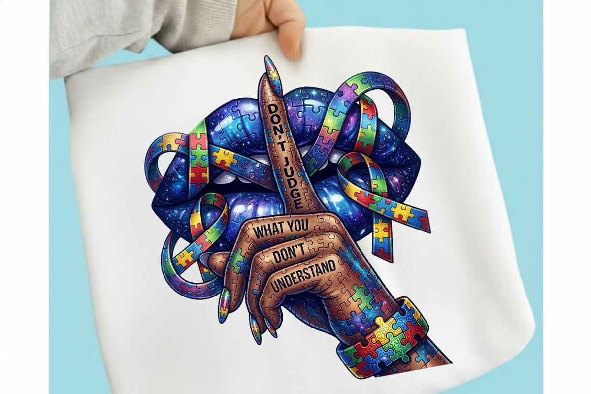 Dont Judge Autism Awareness PNG, an Illustration by designcity5 (Photo 1 of 4)