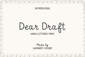 Dear Draft Hand-lettered Font, a Handwritten Font by gafaroff studio