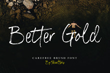 Better Gold - Carefree Brush