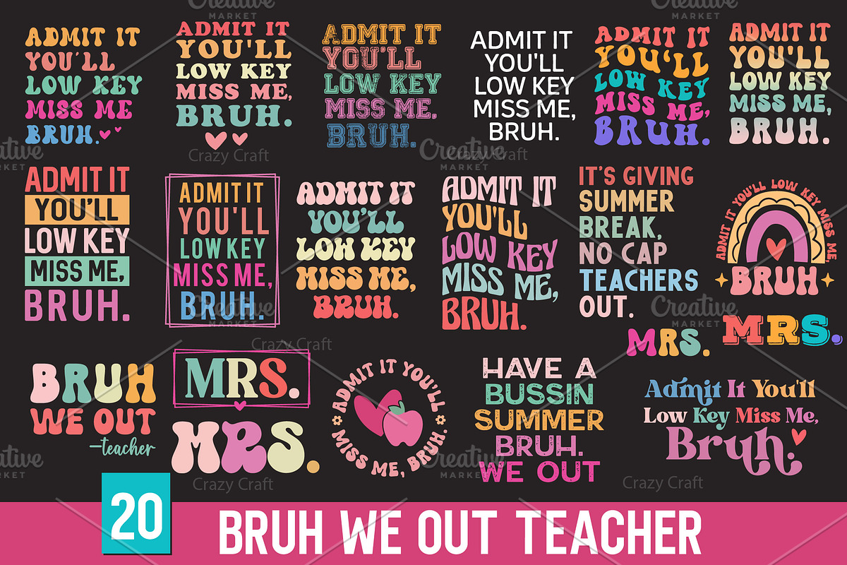 Bruh We Out Teacher PNG SVG Bundle, a Graphic by CrazyCraft (Photo 1 of 7)
