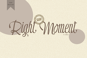 Right Moment // Romantic Typeface