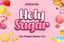 Holy Sugar - Cute Playful Font