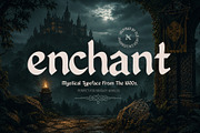 Enchant - Mystical 1600s Typeface, a Script Font by HipFonts (Thumbnail 1 of 8)