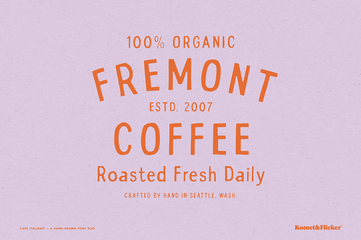 Cafe Italiano - A Hand-Drawn Duo, a Sans Serif Font by Komet & Flicker (Photo 6 of 15)