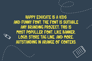 Happy Educate - Playful Font