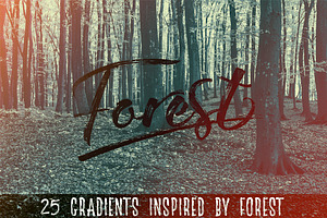 The Forest - 25 Gradients, a Gradient Add-On by Gromov Design