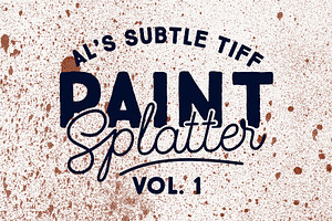 Subtle Tiff Paint Splatter Vol. 1