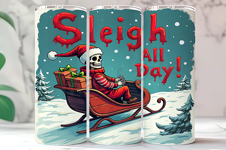 Sleigh All Day Skeleton Tumbler PNG, an Arts & Entertainment Photo by LamanAzalea