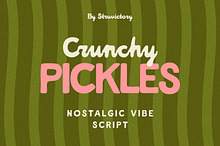 CrunchyPickles Nostalgic Vibe Script