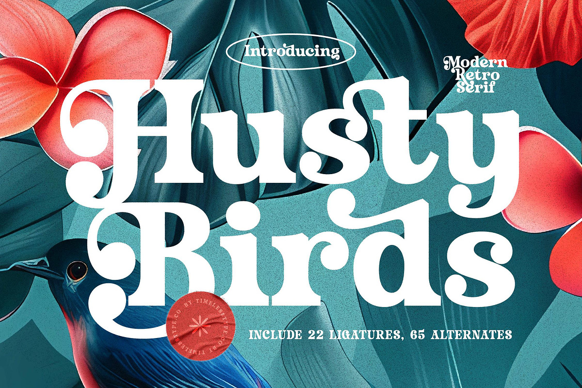 Husty Birds Modern Retro Serif, a Serif Font by timelesstype.co (Photo 1 of 20)