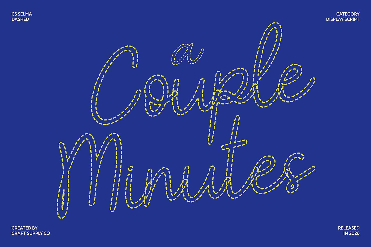 CS Selma Dashed, a Script Font by Craft Supply Co. (Photo 2 of 8)