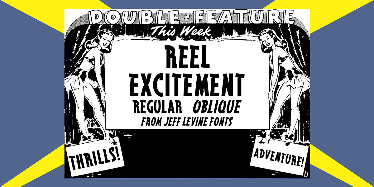 Reel Excitement JNL, a Sans Serif Font by Jeff Levine Fonts (Photo 1 of 5)