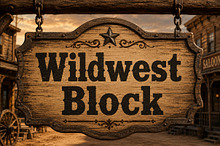 Wildwest Block