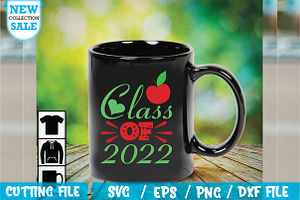 Class Of 2022 SVG