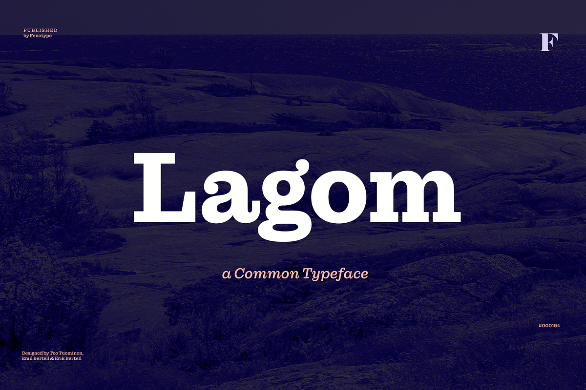 Lagom Serif Family INTRO OFFER!, a Serif Font by Fenotype (Photo 1 of 10)