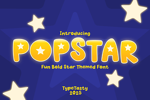 Popstar – Fun Bold Star Themed Font, a Font by TypeTasty Font