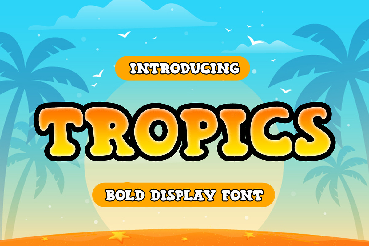 Tropics - Bold Display Font, a Script Font by Alpaprana (Photo 1 of 6)