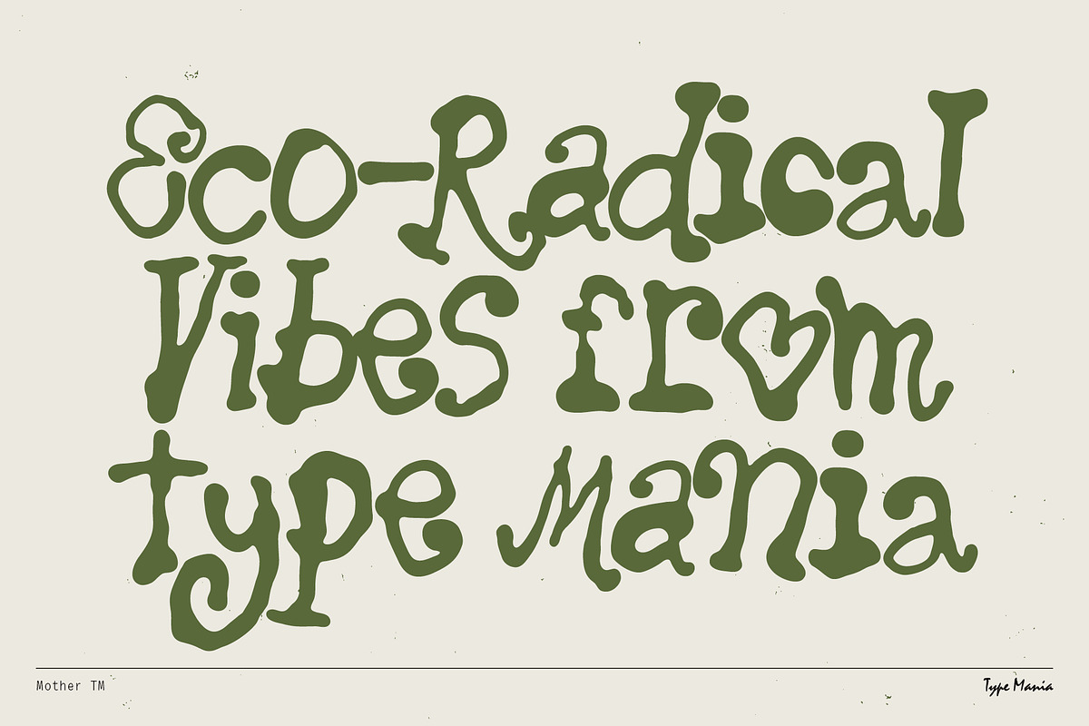 Mother TM – Hand-grown Dynamic Font, a Handwritten Font by Type Mania (Photo 2 of 10)