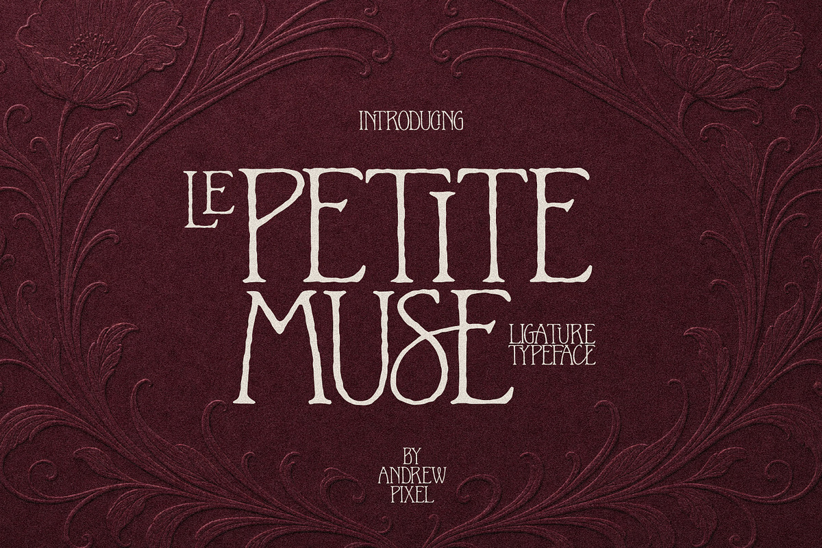 Le Petite Muse Vintage Ligature Font, a Serif Font by AndrewPixelType (Photo 1 of 11)