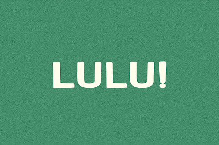 Lulu! I A Sans Serif Display Font, a Font by Taylor Penton