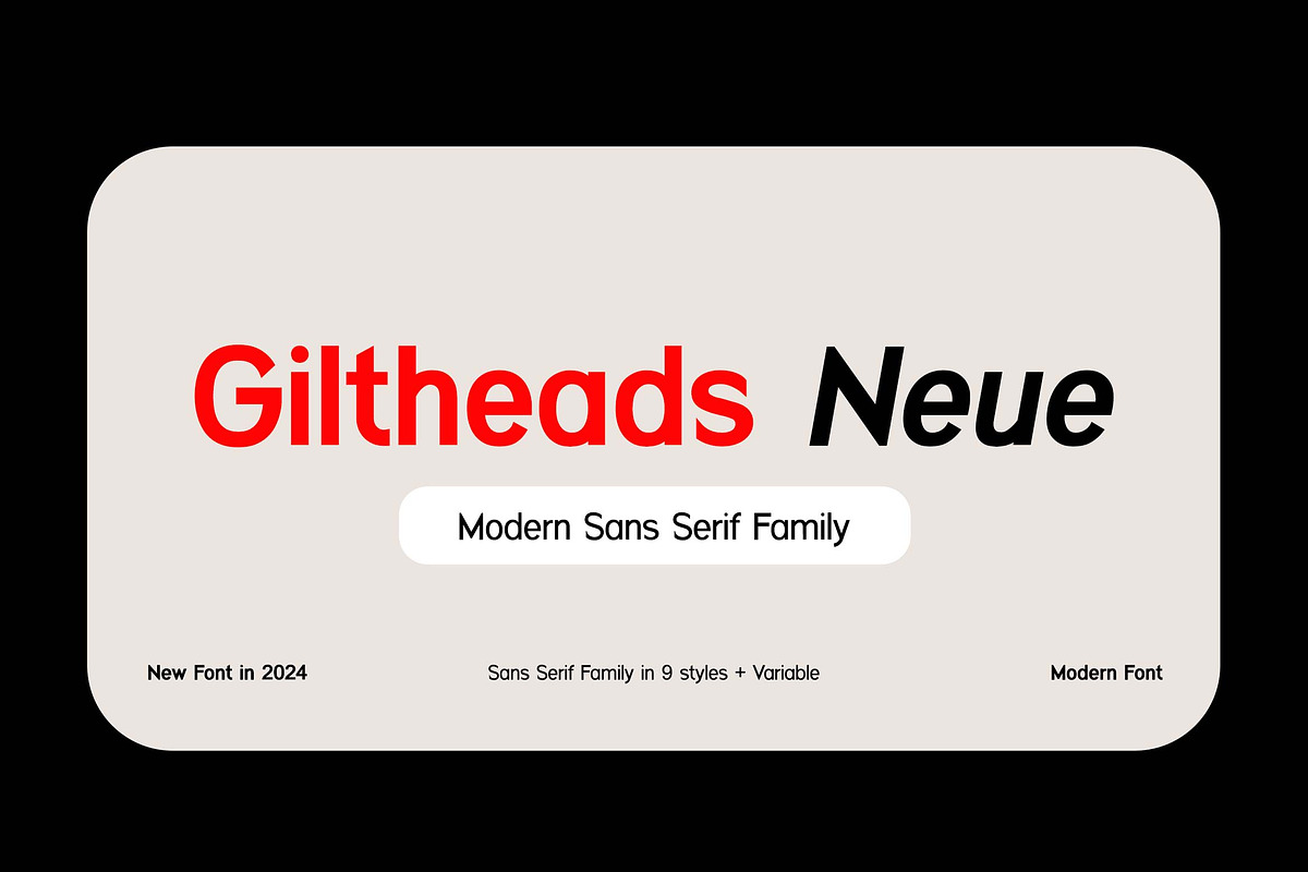 Giltheads Neue Sans Serif Family, a Sans Serif Font by UICreative (Photo 1 of 13)