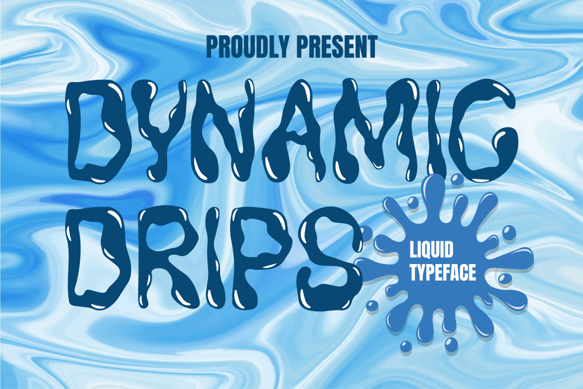 Dynamic Drips – Liquid Display Font, a Font by PutraCetol Studio (Photo 1 of 11)