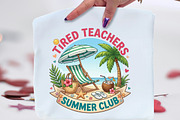 Tired Teachers Summer Club PNG, an Illustration by CraftArtStudio (Thumbnail 1 of 4)