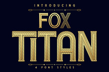 Fox Titan: 4 Font Style