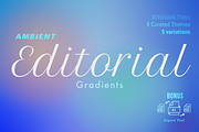 Ambient Editorial Gradients + Bonus, a Background Graphic by Modus Prime (Thumbnail 1 of 7)