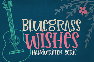 Bluegrass Wishes Handwritten Font