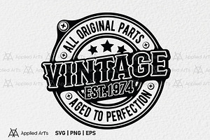 VINTAGE 1974 SVG, Funny Birthday SVG