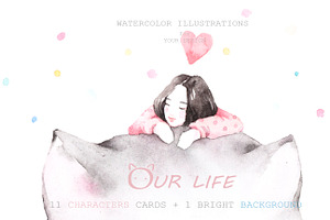 Our life