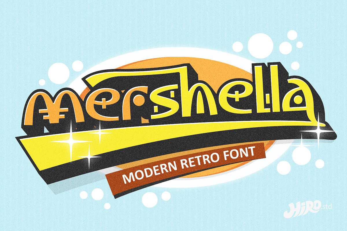 Mershella - Modern Retro Font, a Script Font by HIRO.std (Photo 1 of 10)