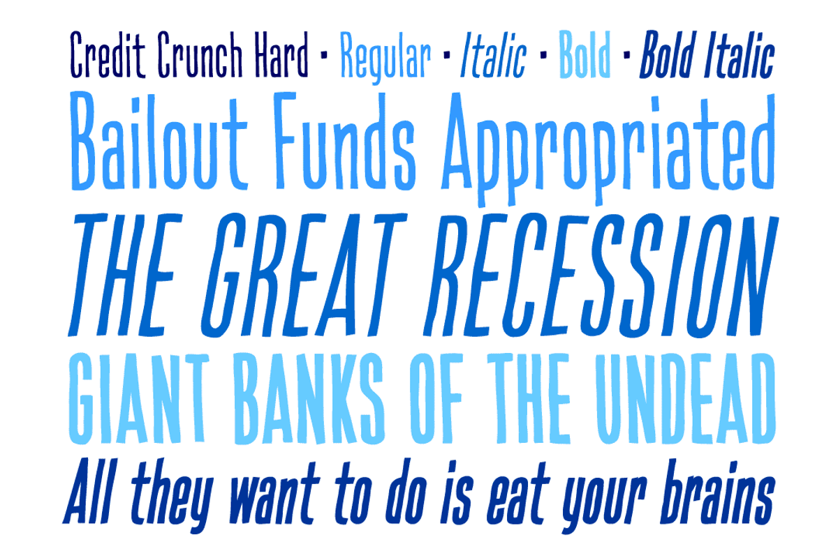 Credit Crunch - ultra tall pen font preview 3