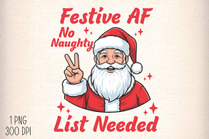 Christmas Sublimation PNG Festive AF, an Illustration by Daily.Designs