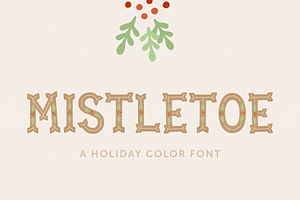 Mistletoe Color Font