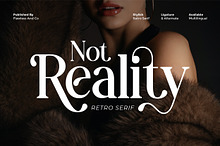 Not Reality - Retro Serif Font