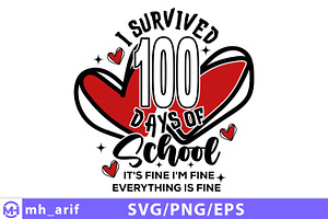 Funny 100th Day Of School SVG