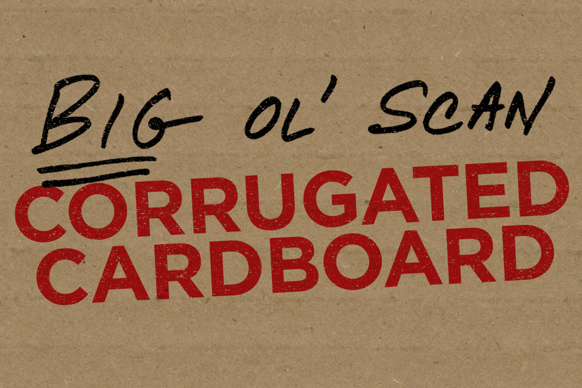 Corrugated Cardboard — Big Ol' Scan