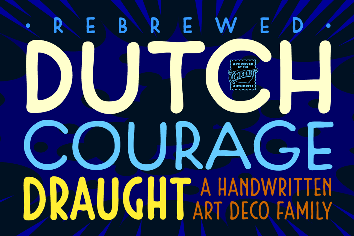 Dutch Courage Draught - Deco by hand, a Handwritten Font by Comicraft Fonts (Photo 1 of 5)