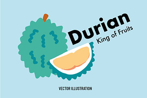 Durian, King of Fruits