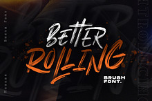 Better Rolling - Brush Font