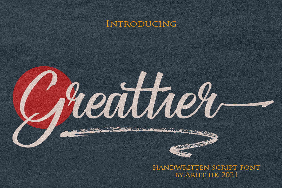 GREATHER, a Script Font by ALIVECREATIVE (Photo 1 of 8)