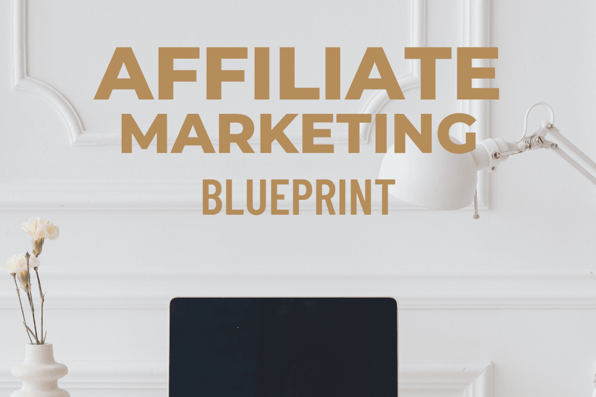 Affiliate Marketing Blueprint, a Marketing Template by Brand Your Biz Co. (Photo 3 of 10)