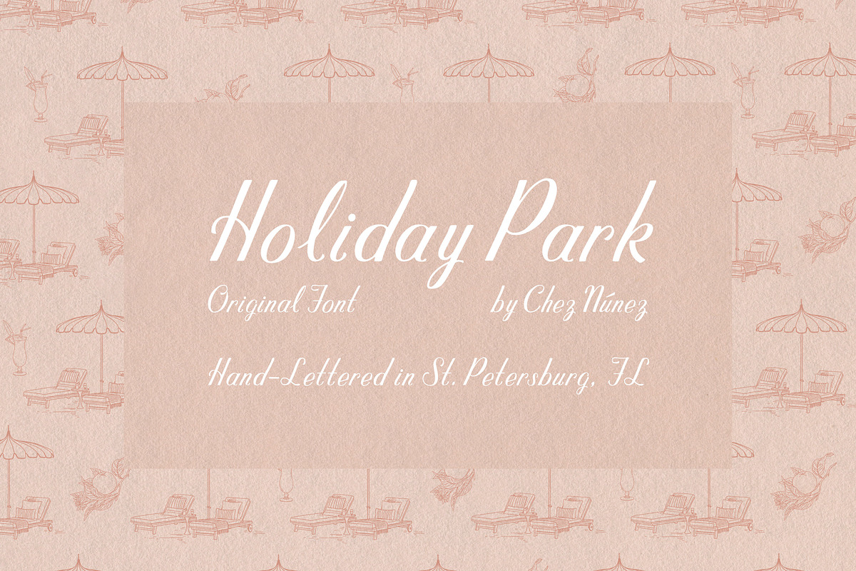 HOLIDAY PARK: Vintage Florida Hotel, a Script Font by Chez Núñez (Photo 1 of 3)