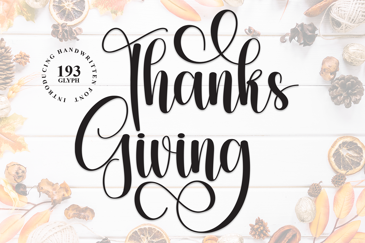 Thanks Giving | Script Font, a Handwritten Font by Scratchones (Photo 1 of 9)