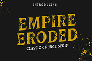 Empire Eroded – Classic Grunge Serif, a Serif Font by Brand Earth (Thumbnail 1 of 6)
