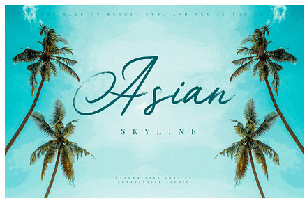 Asian Skyline - Casual Summer Font, a Script Font by Konstantine Studio