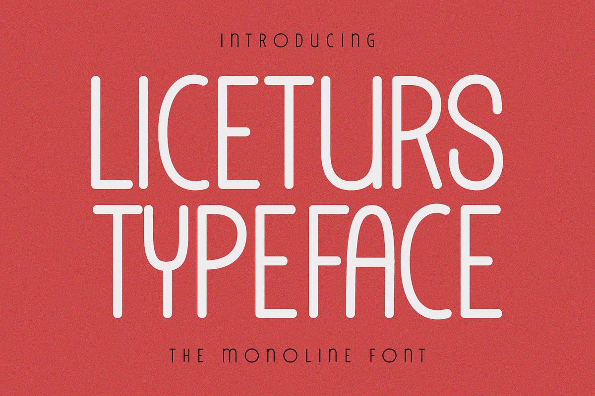 Liceturs Typeface Monoline Font, a Sans Serif Font by Maulana Creative (Photo 1 of 7)